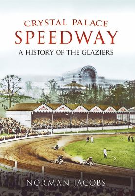 Crystal Palace Speedway 