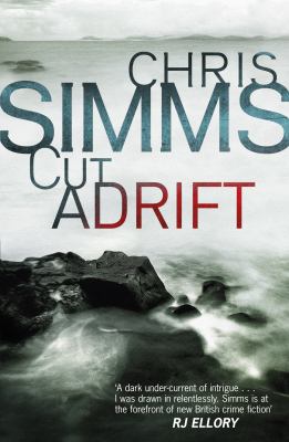 Cut Adrift Simms Chris 