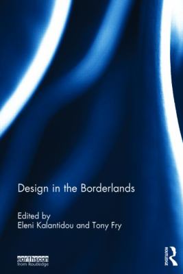 Design in the Borderlands 