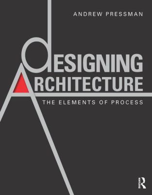Designing Architecture Pressman Andy 