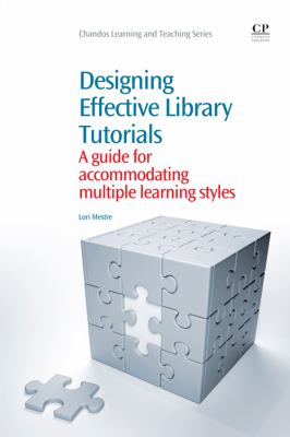 Designing Effective Library Tutorials Mestre Lori S 