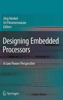 Designing Embedded Processors 