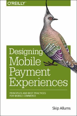 Designing Mobile Payment Experiences Allums Skip 