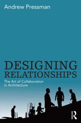 Designing Relationships Pressman Andrew 