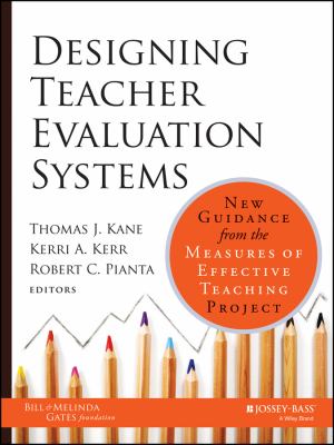 Designing Teacher Evaluation Systems Kane Thomas 