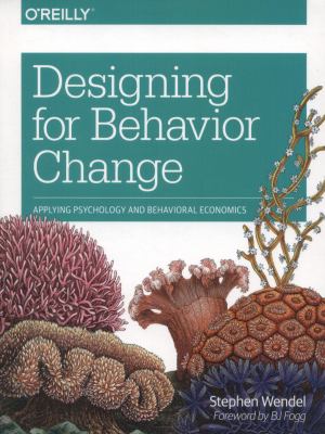Designing for Behavior Change Wendel Stephen 