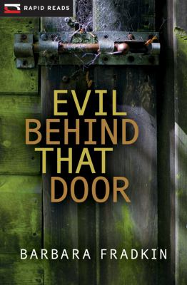 Evil Behind That Door Fradkin Barbara 