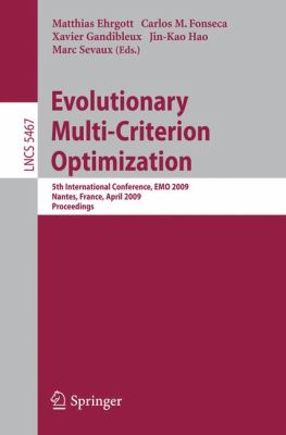Evolutionary Multi Criterion Optimization Ehrgott Matthias 