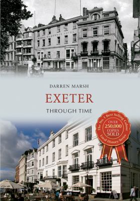 Exeter Through Time Marsh Darren 