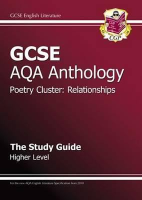 GCSE Anthology AQA Poetry Study Guide Relationships Higher Parsons Richard 