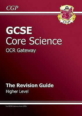 GCSE Core Science OCR Gateway Revision Guide Parsons Richard 