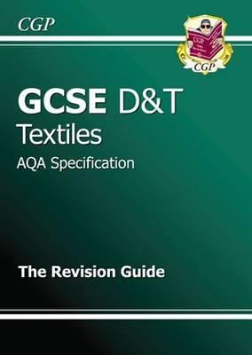GCSE Design and Technology Textiles AQA Revision Guide Parsons Richard 