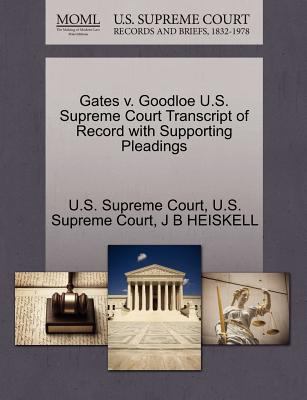 Gates V Goodloe U S Supreme Court Tran U S Supreme Court 