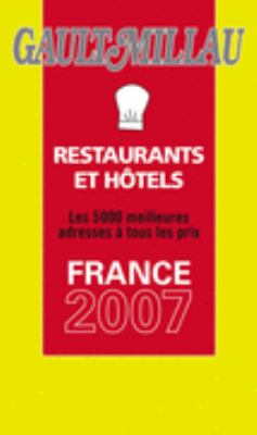Gault Millau Les 5000 Meilleurs Restaurants Et Haotels De France 2007 N A 