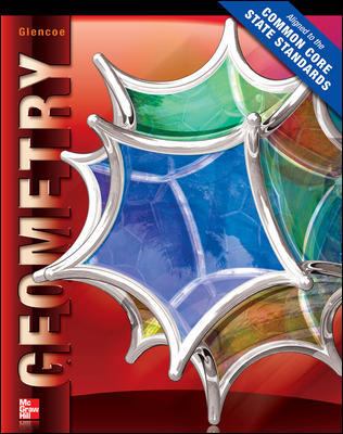 Geometry Student Edition 2012 Ccss McGraw Hill Glencoe 