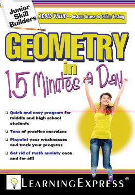Geometry in 15 Minutes a Day Geometry in 15 Minutes a Day Learning Express LLC 
