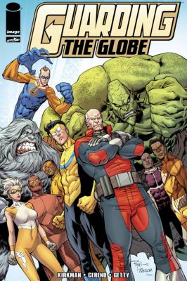 Guarding the Globe Volume 1 Tp Kirkman Robert 