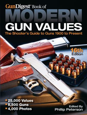 Gun Digest Book of Modern Gun Values Peterson Phillip 