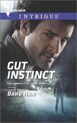 Gut Instinct Harlequin Intrigue The Campbells of Cree Han Barb 