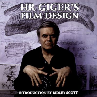 H R Giger s Film Design Giger H R 