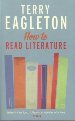 How to read literature Eagleton Terry 