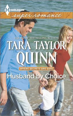 Husband by Choice Harlequin Superromance Where Secrets are Safe Quinn Tara Taylor 