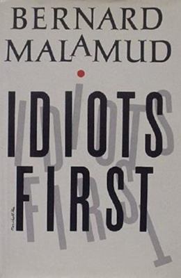 Idiots First Malamud Bernard 