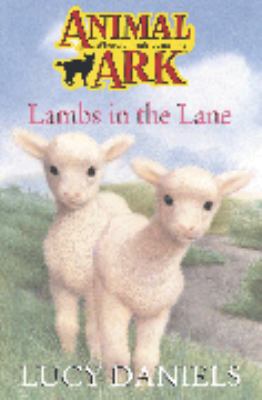 Lambs in the Lane Animal Ark Daniels Lucy 