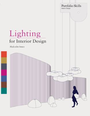 Lighting for Interior Design Innes Malcolm 