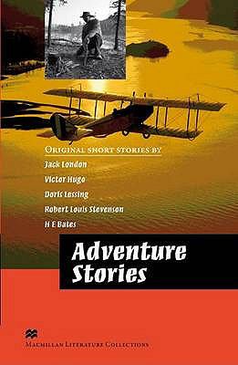 MacMillan Literature Collections Adventure Stories Advanced Level Jones Ceri 