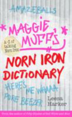 Maggie Muff s Norn Iron Dictionary Harker Leesa 