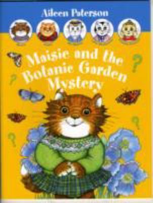 Maisie and the Botanic Garden Mystery Paterson Aileen 