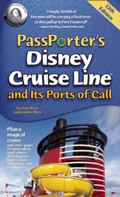 Passporter s Disney Cruise Line and its Ports of Call Marx Dave 