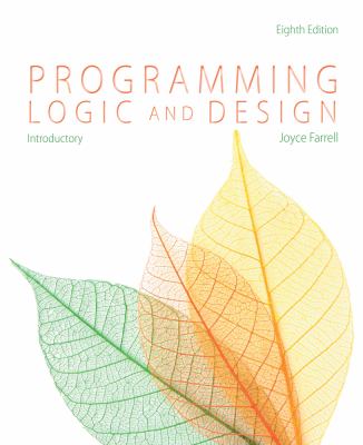 Programming Logic and Design Introductory Farrell Joyce 