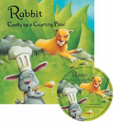 Rabbit Cooks Up a Cunning Plan Peters Andrew F 