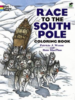 Race to the South Pole Coloring Book 