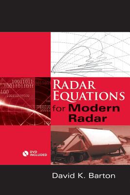 Radar Equations for Modern Radar Barton David K 