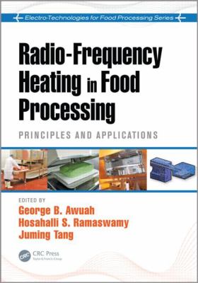 Radio Frequency Heating in Food Processing Awuah George B 