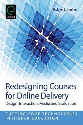 Redesigning Courses for Online Delivery 