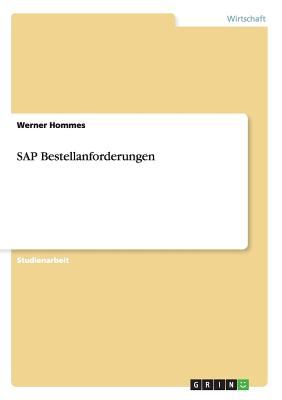 SAP Bestellanforderungen Hommes Werner 