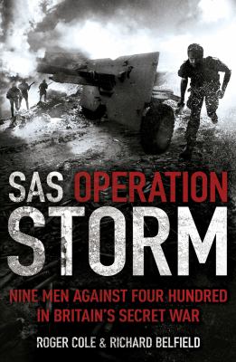 SAS OPERATION STORM Cole Roger 