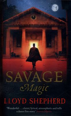 SAVAGE MAGIC PA Lloyd Shepherd 