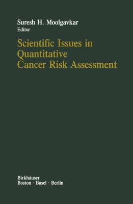 SCIENTIFIC ISSUES IN QUANTITATIVE CANCER 