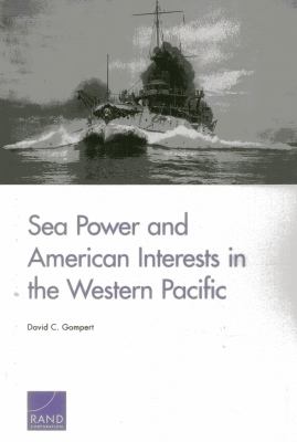 SEA POWER AMP AMERICAN INTERESTS WEST 