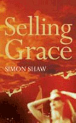 SELLING GRACE Simon Shaw 