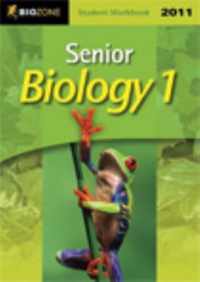 SENIOR BIOLOGY 1 2011 STUDENT WORKBOOK 