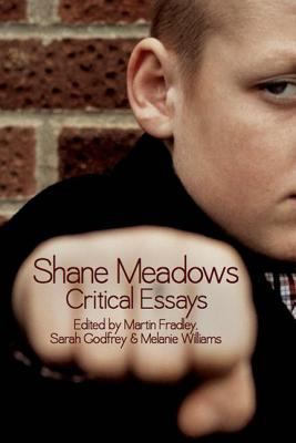 SHANE MEADOWS WILLIAMS MELANIE 