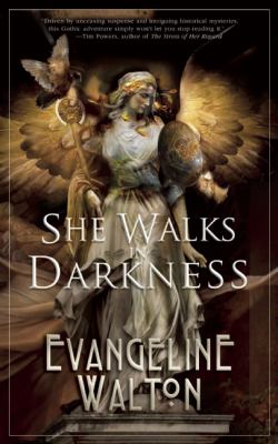 SHE WALKS IN DARKNESS WALTON E 
