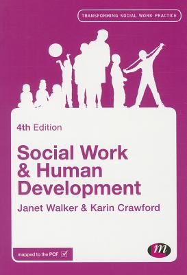 SOCIAL WORK HUMAN DEVELOPMENT Walker Janet 