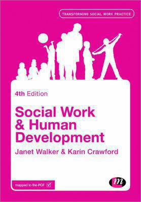 SOCIAL WORK HUMAN DEVELOPMENT Walker Janet 